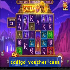 codigo voucher casa de apostas